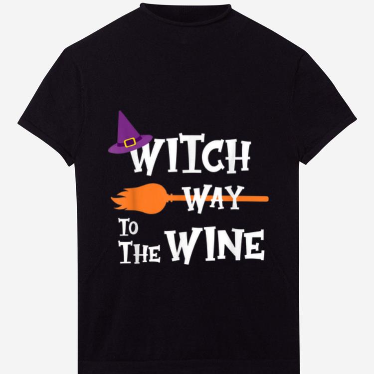 Hot Witch Way To The Wine Funny Halloween Drinking Top Women Men shirt 1 - Hot Witch Way To The Wine Funny Halloween Drinking Top Women Men shirt