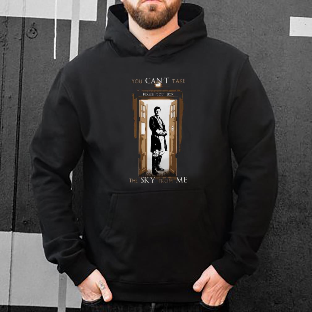 Hot You Can t Take Police Public Call Box The Sky From Me Firefly shirt 4 - Hot You Can't Take Police Public Call Box The Sky From Me Firefly shirt