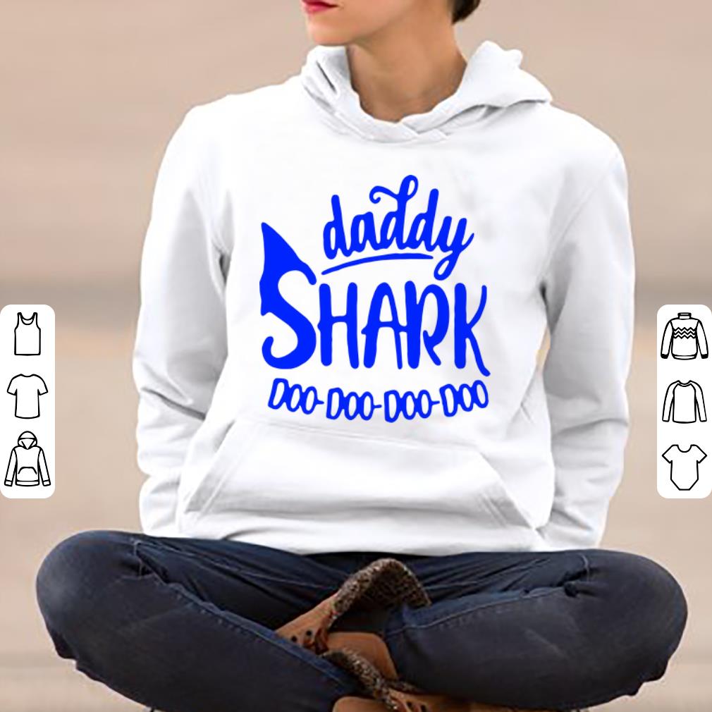 Nice Daddy Shark Doo Doo Doo Doo Father Day shirt 4 - Nice Daddy Shark Doo Doo Doo Doo Father Day shirt