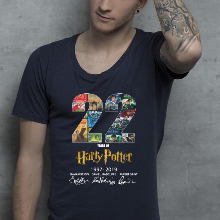 Nice Harry Potter 22 Years 1997 2019 shirt 4 - Nice Harry Potter 22 Years 1997 - 2019 shirt