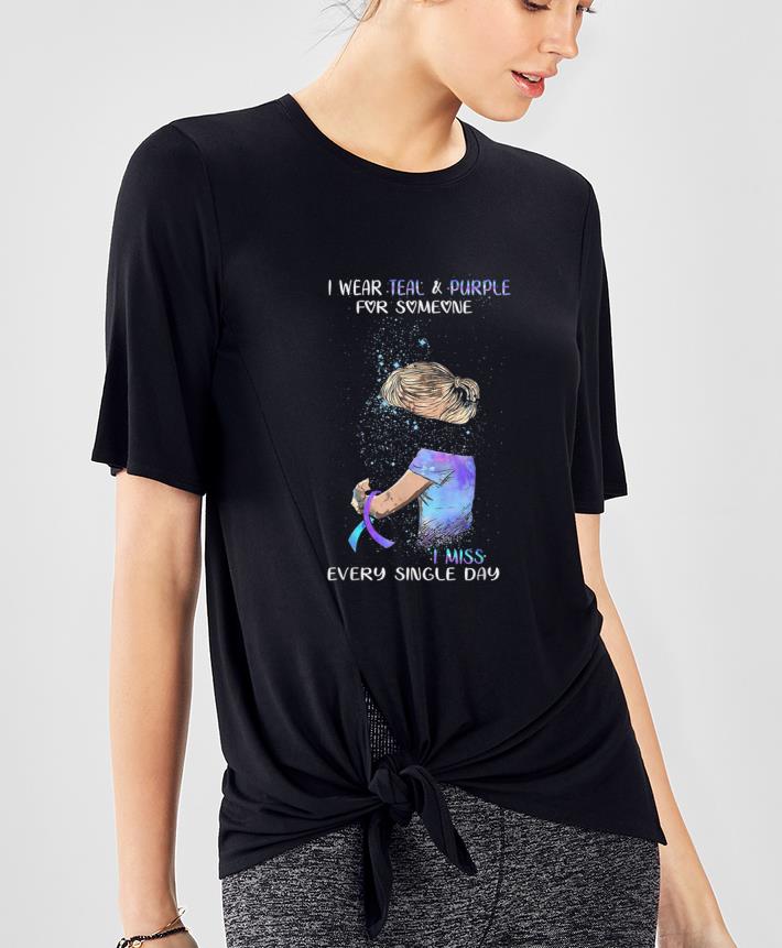 Nice I Wear Teal And Purple For Someone I Miss Every Single Day shirt 4 - Nice I Wear Teal And Purple For Someone I Miss Every Single Day shirt