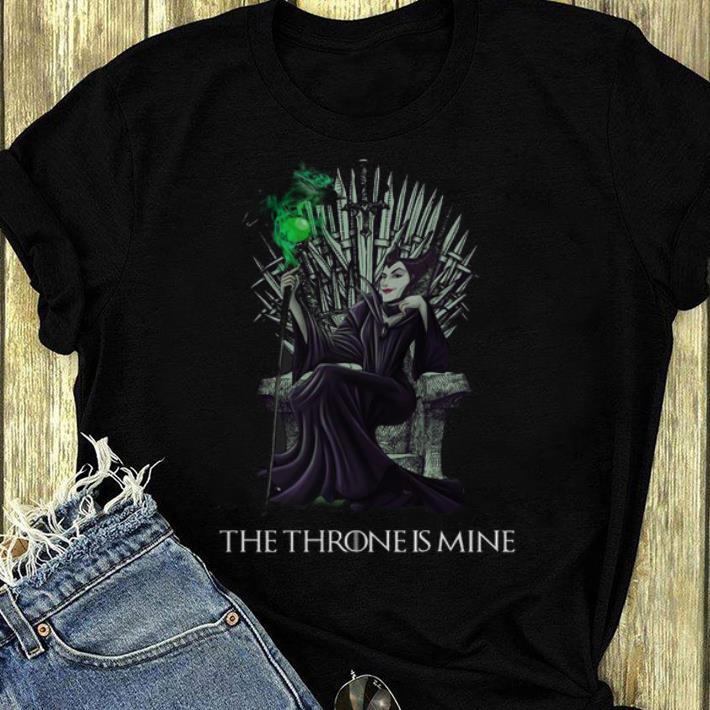 Nice The Throne Is Mine Maleficent Game Of Throne shirt 4 - Nice The Throne Is Mine Maleficent Game Of Throne shirt