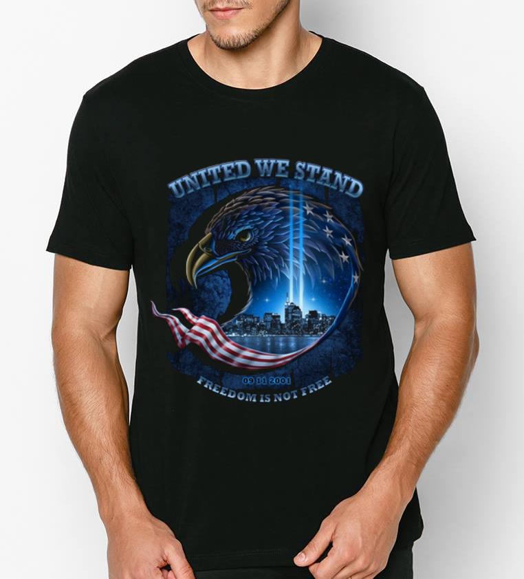 Nice United We Stand Freedom Is Not Free shirt 4 - Nice United We Stand Freedom Is Not Free shirt