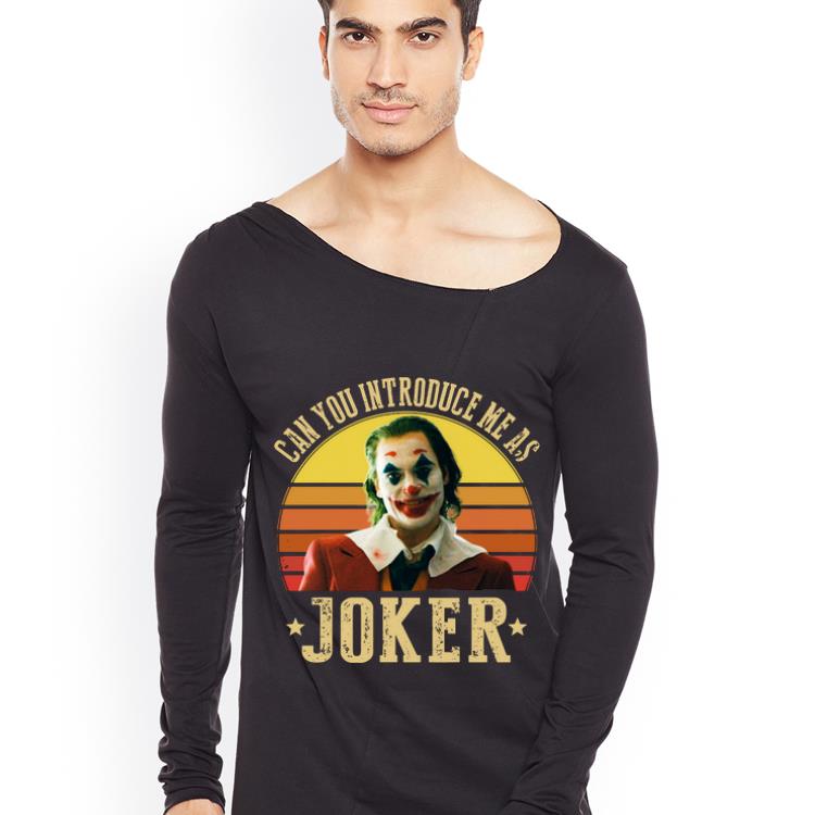 Official Can You Introduce Me As Joker Vintage shirt 4 - Official Can You Introduce Me As Joker Vintage shirt