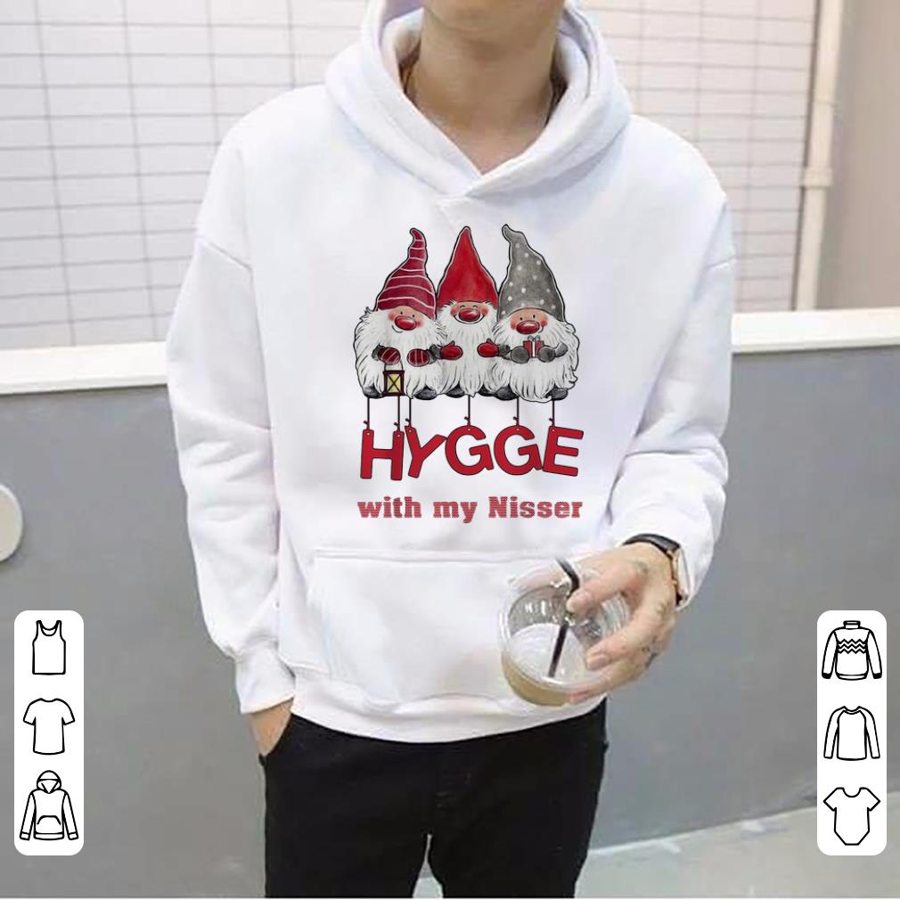 Official Christmas Hygge With My Nisser shirt 4 - Official Christmas Hygge With My Nisser shirt