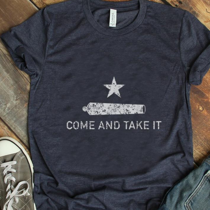 Official Come And Take It Texas shirt 1 - Official Come And Take It Texas shirt