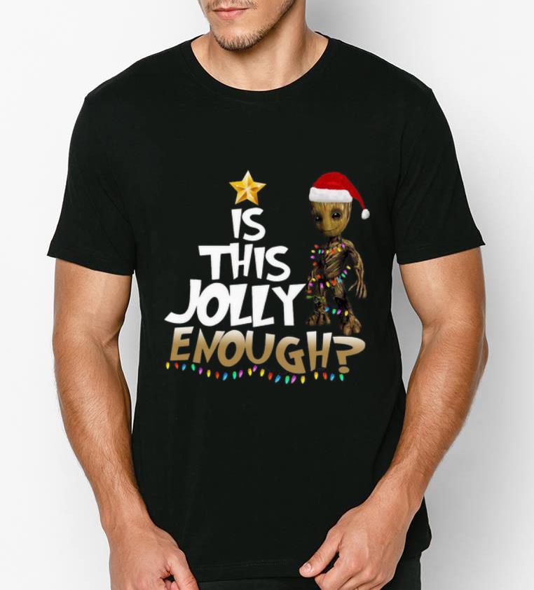 Official Is This Jolly Enough Chrismas Baby Groot shirt 4 - Official Is This Jolly Enough Chrismas Baby Groot shirt