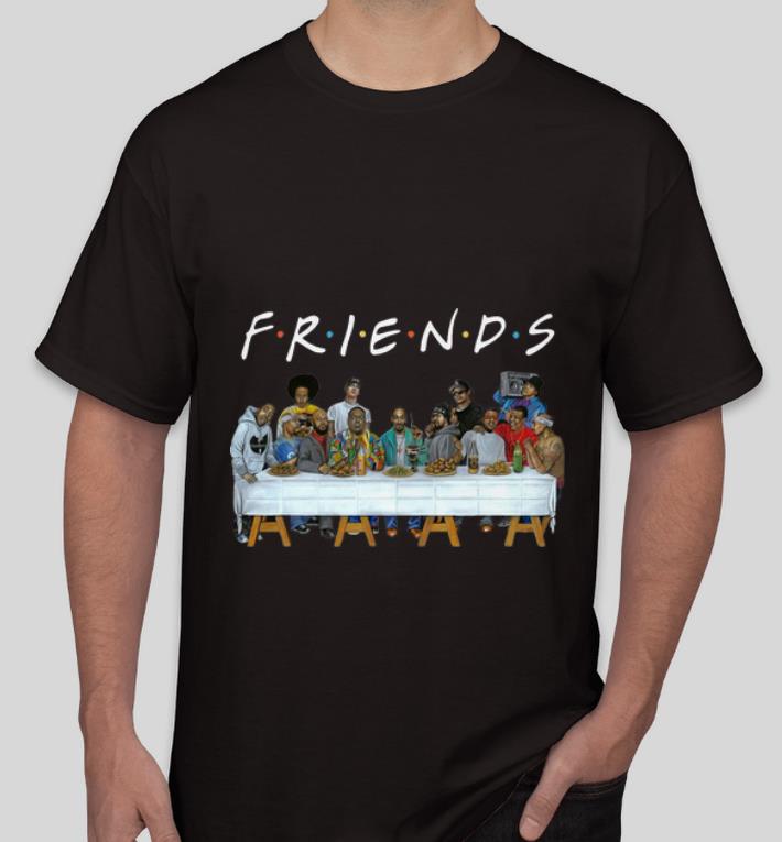 Official Legends Rapper s Last Supper Friends shirt 4 - Official Legends Rapper’s Last Supper Friends shirt