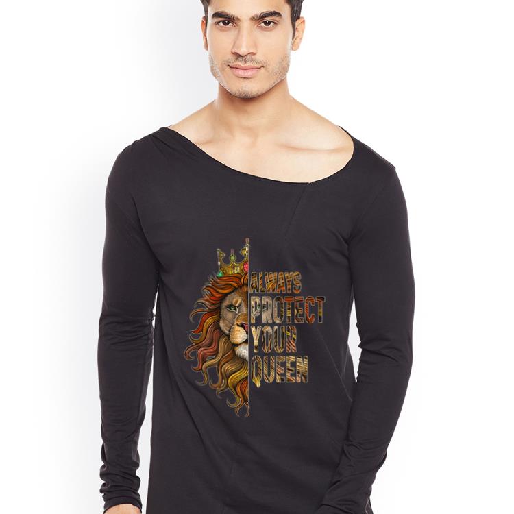 Official Lion Always Protect Your Queen shirt 4 - Official Lion - Always Protect Your Queen shirt