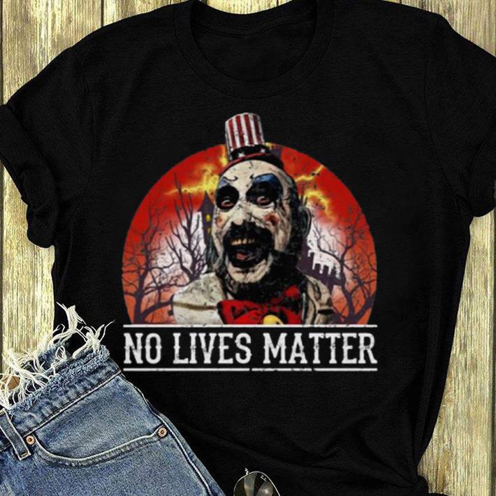 Official No Lives Matter Love Captain Spaulding Halloween shirt 4 - Official No Lives Matter Love Captain Spaulding Halloween shirt