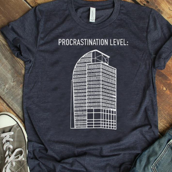 Official Procrastination level shirt 1 - Official Procrastination level shirt