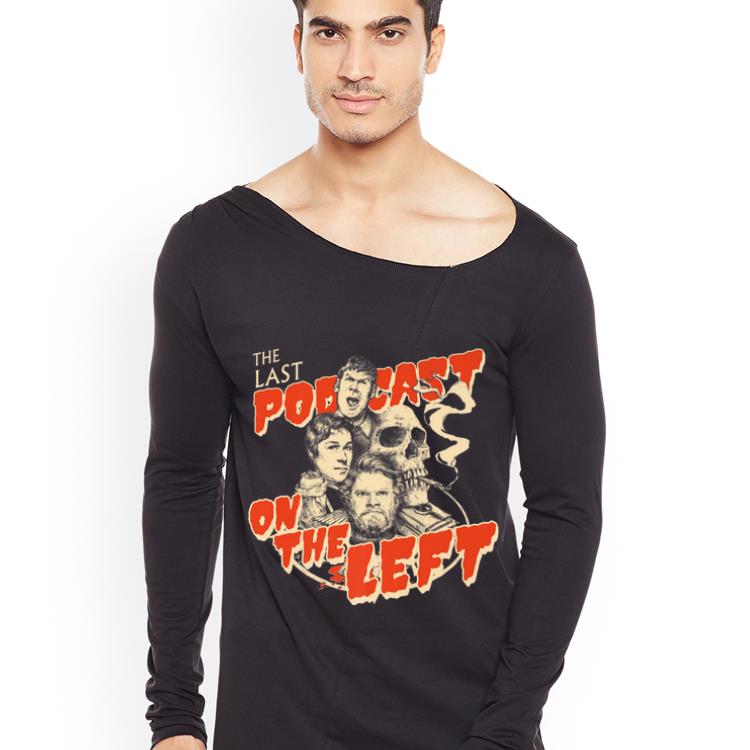 Official The Last Podcast On The Left shirt 4 - Official The Last Podcast On The Left shirt