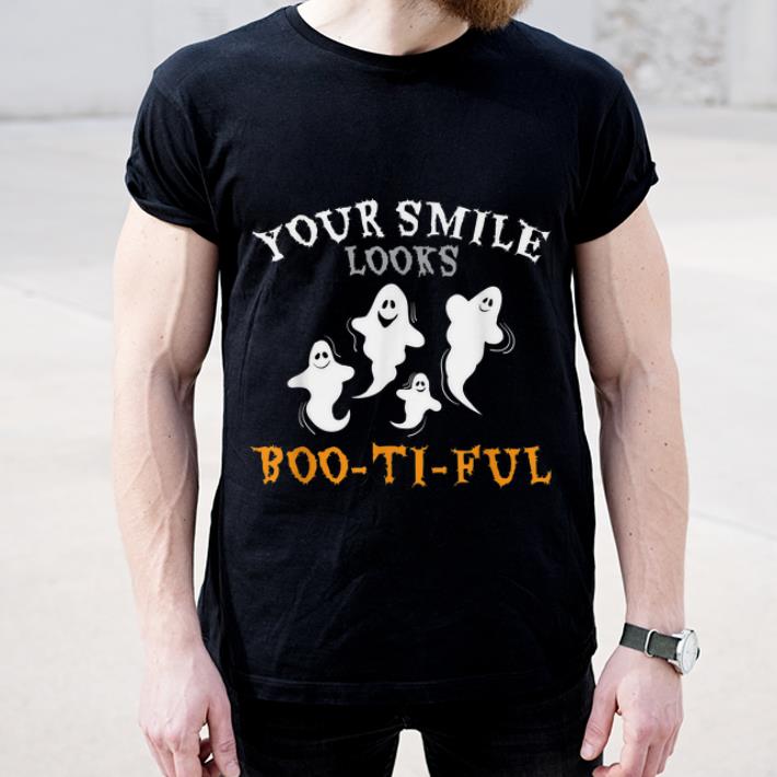 Official Your Smile Looks Boo Ti Ful shirt 4 - Official Your Smile Looks Boo Ti Ful shirt