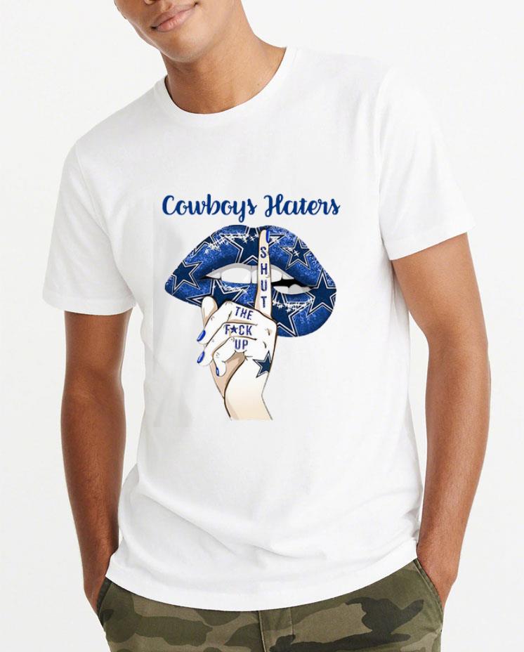 Original Haters Shut The Fuck Up Lips Cowboys shirt 4 - Original Haters Shut The Fuck Up Lips Cowboys shirt