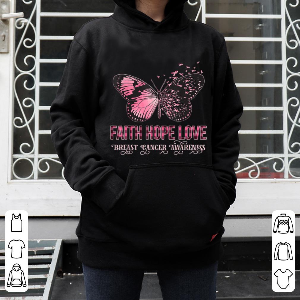 Original Pink Butterfly Faith Hope Love Breast Cancer Awareness shirt 4 - Original Pink Butterfly Faith Hope Love Breast Cancer Awareness shirt