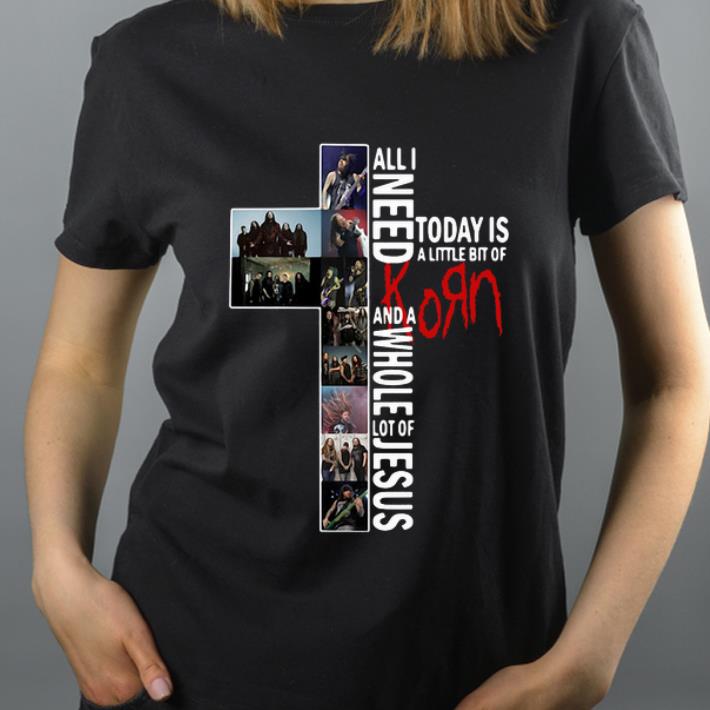 Premium All I Need Today Is A Little Bit Of Korn Jesus shirt 4 - Premium All I Need Today Is A Little Bit Of Korn Jesus shirt