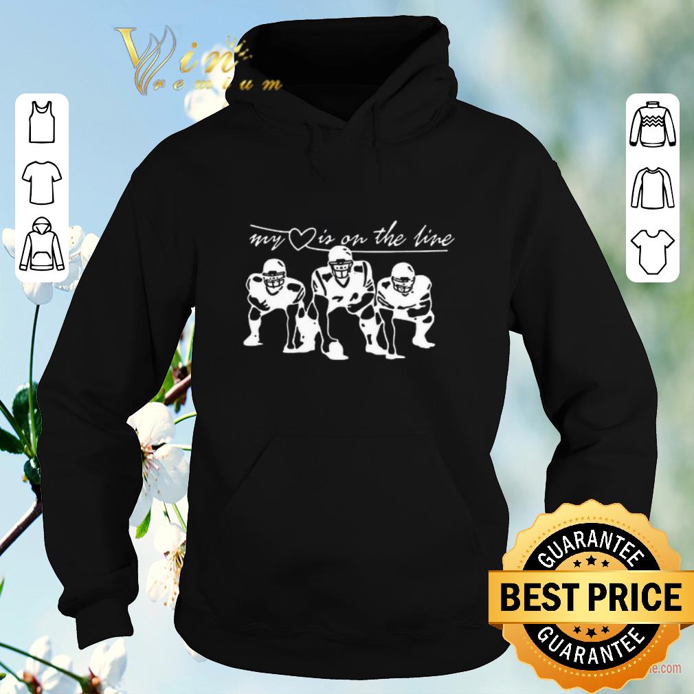 Premium Football my heart is on the line shirt sweater Premium Football my heart is on the line shirt sweater 4 - Premium Football my heart is on the line shirt sweater