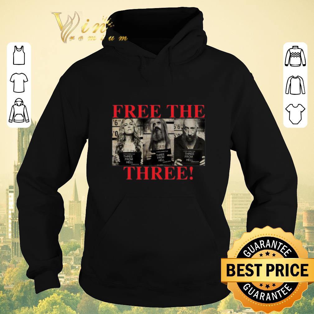 Pretty 3 From Hell Free the Three Rob Zombies shirt sweater Pretty 3 From Hell Free the Three Rob Zombies shirt sweater 4 - Pretty 3 From Hell Free the Three Rob Zombies shirt sweater