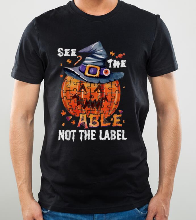 Pretty Autism Pumpkin Witch See The Able Not The Label Halloween shirt 4 - Pretty Autism Pumpkin Witch See The Able Not The Label Halloween shirt