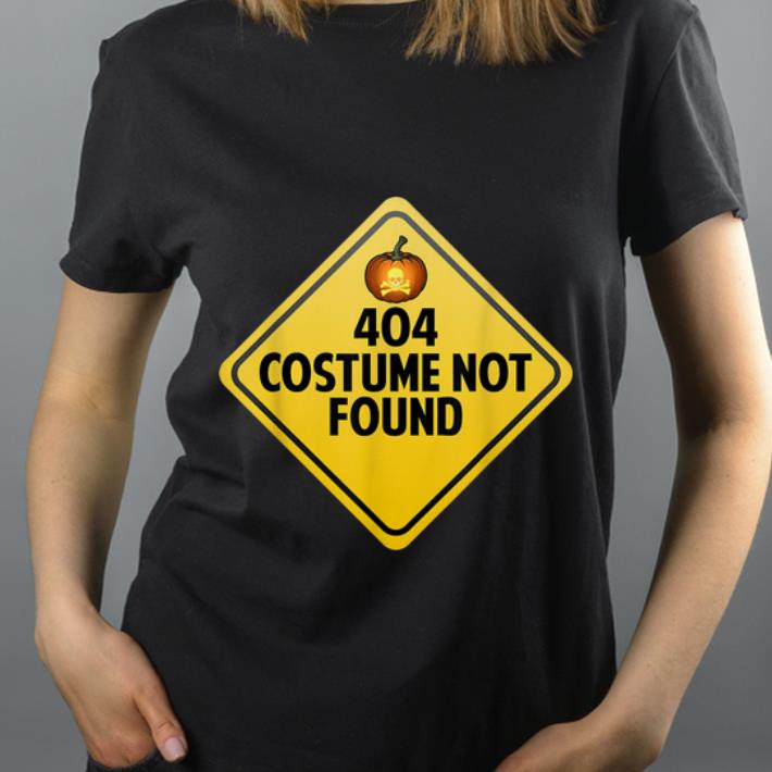 Pretty Error 404 Costume Not Found Funny Halloween shirt 4 - Pretty Error 404 Costume Not Found Funny Halloween shirt