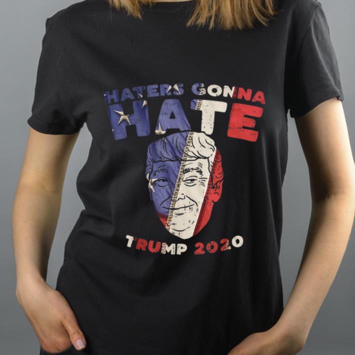 Pretty Haters Gonna Hate Trump 2020 American Flag shirt 4 - Pretty Haters Gonna Hate Trump 2020 American Flag shirt