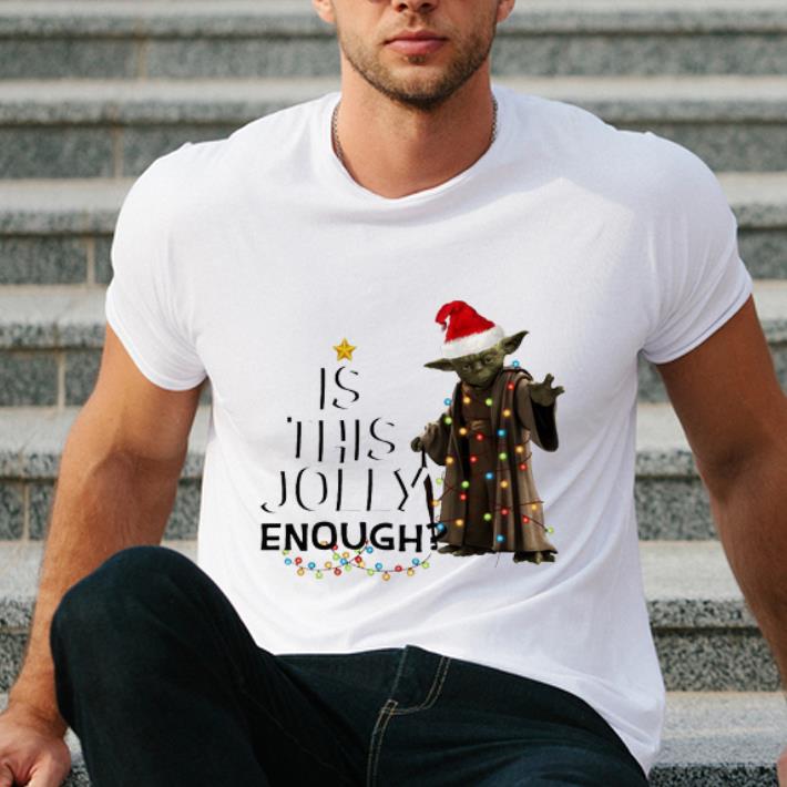 Pretty Is This Jolly Enough Christmas Yoda Santa shirt 4 - Pretty Is This Jolly Enough Christmas Yoda Santa shirt