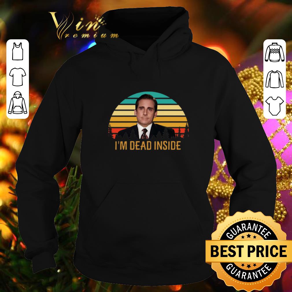 Pretty Michael Scott I m Dead Inside Vintage shirt 4 - Pretty Michael Scott I'm Dead Inside Vintage shirt