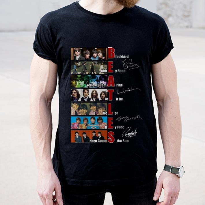 Pretty The Beatles Blackbird Abbey Road Let It Be Signatures shirt 4 - Pretty The Beatles Blackbird Abbey Road Let It Be Signatures shirt
