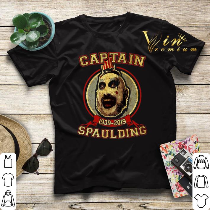 RIP Sid Haig Captain Spaulding 1939-2019 shirt sweater RIP Sid Haig Captain Spaulding 1939 2019 shirt sweater 4 - RIP Sid Haig Captain Spaulding 1939-2019 shirt sweater