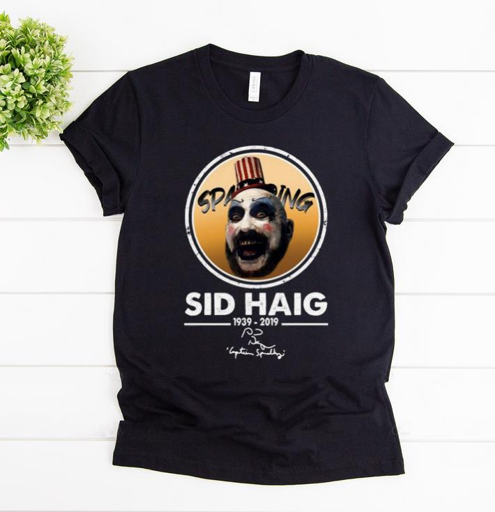 Top Captain Spaulding RIP Sid Haig 1939 2019 shirt 1 - Top Captain Spaulding RIP Sid Haig 1939-2019 shirt