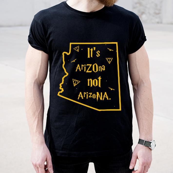 Top Harry Porter It s Arizona not Arizona shirt 4 - Top Harry Porter It’s Arizona not Arizona shirt