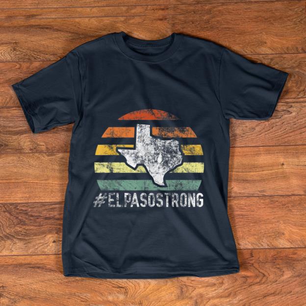 Top Vintage El Paso Strong ElPasoStrong shirt 1 - Top Vintage El Paso Strong #ElPasoStrong shirt