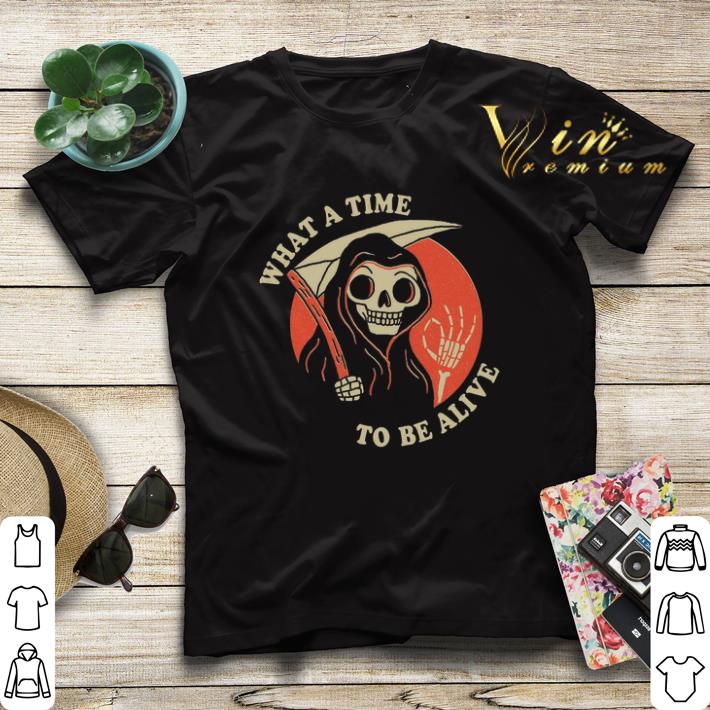 What a time to be alive shirt sweater 4 - What a time to be alive shirt sweater