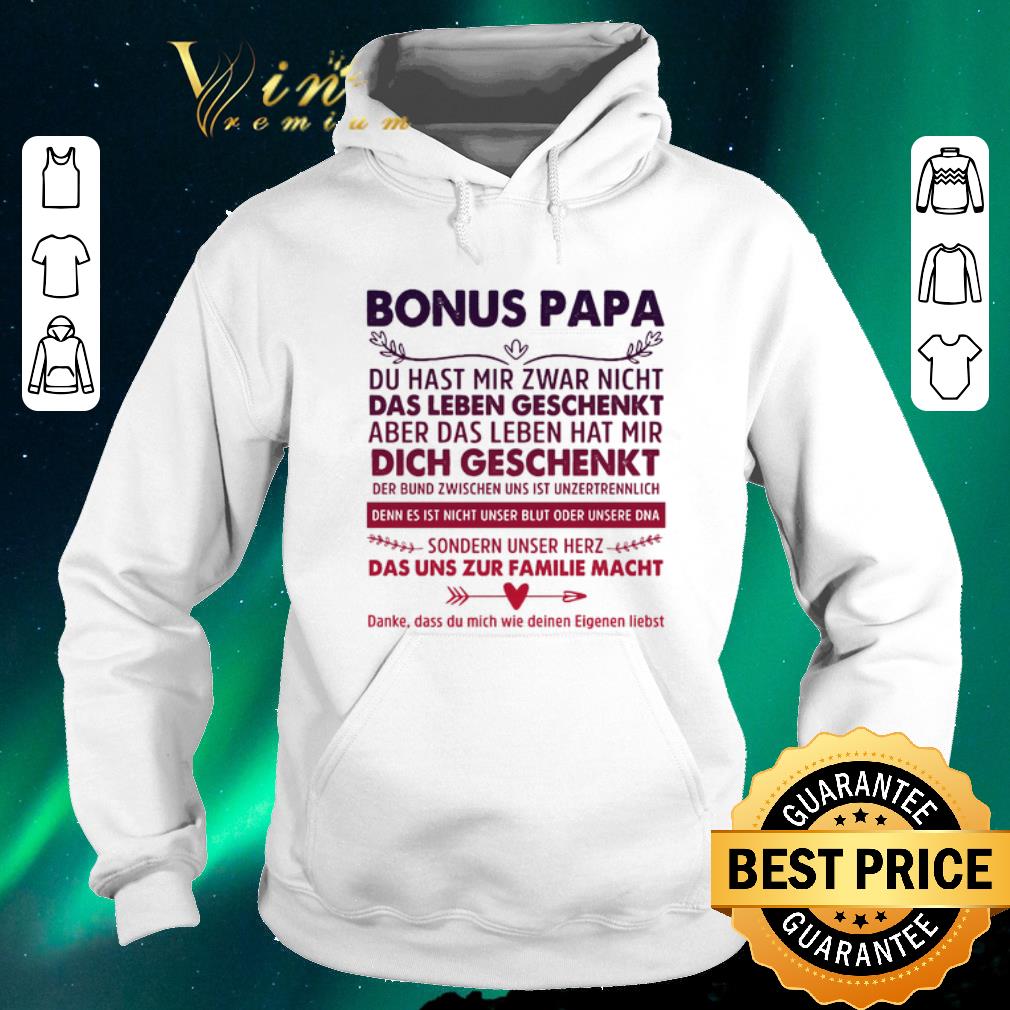 Awesome Bonus papa du hast mir zwar nicht das leben geschenkt aber das leben shirt sweater Awesome Bonus papa du hast mir zwar nicht das leben geschenkt aber das leben shirt sweater 4 - Awesome Bonus papa du hast mir zwar nicht das leben geschenkt aber das leben shirt sweater