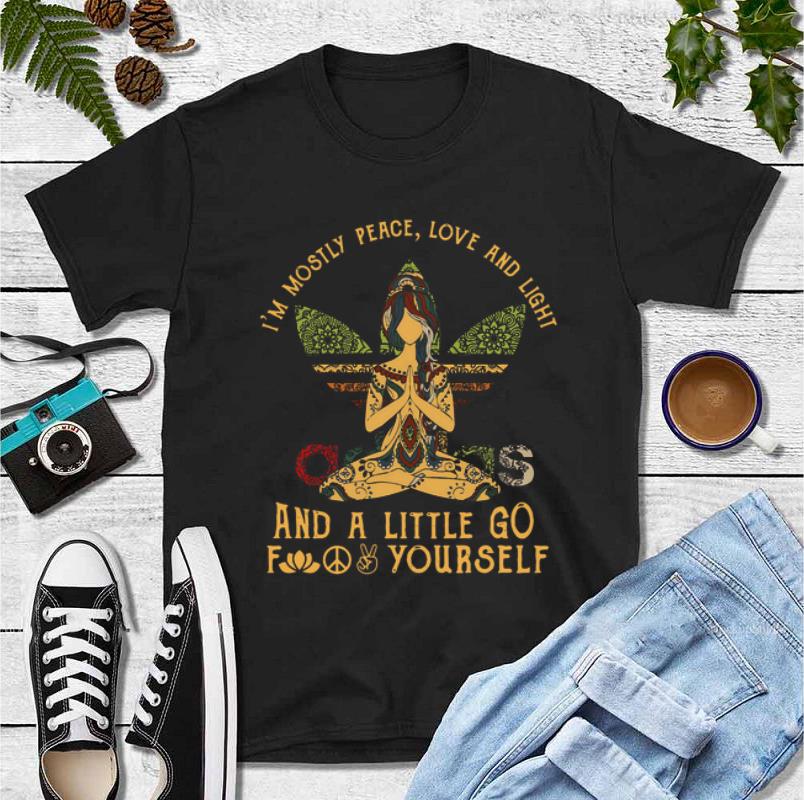 Awesome I m mostly peace love and light and a little go fuck yourself Adidas Yoga shirt 4 - Awesome I’m mostly peace love and light and a little go fuck yourself Adidas Yoga shirt