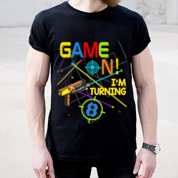 Awesome Laser Tag Birthday Party Game On Im Turning 8 shirt 4 - Awesome Laser Tag Birthday Party Game On Im Turning 8 shirt