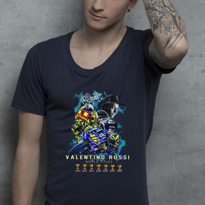 Awesome Valentino Rossi World Champions 2001 2009 signature shirt 4 - Awesome Valentino Rossi World Champions 2001-2009 signature shirt