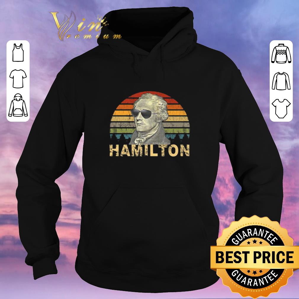 Awesome Vintage Hamilton Wearing Sunglasses shirt 4 - Awesome Vintage Hamilton Wearing Sunglasses shirt