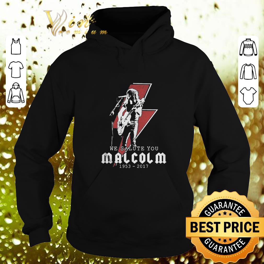 Best We salute you Rip Malcolm Young 1953 2017 shirt 4 - Best We salute you Rip Malcolm Young 1953 2017 shirt
