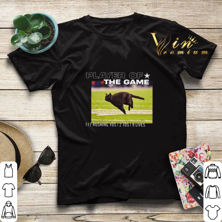 Cat player of the game 117 rushing yds 2 tds 9 lives shirt sweater Cat player of the game 117 rushing yds 2 tds 9 lives shirt sweater 4 - Cat player of the game 117 rushing yds 2 tds 9 lives shirt sweater