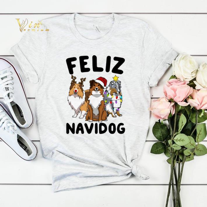 Christmas Feliz Navidog Shetland Sheepdogs shirt 4 - Christmas Feliz Navidog Shetland Sheepdogs shirt