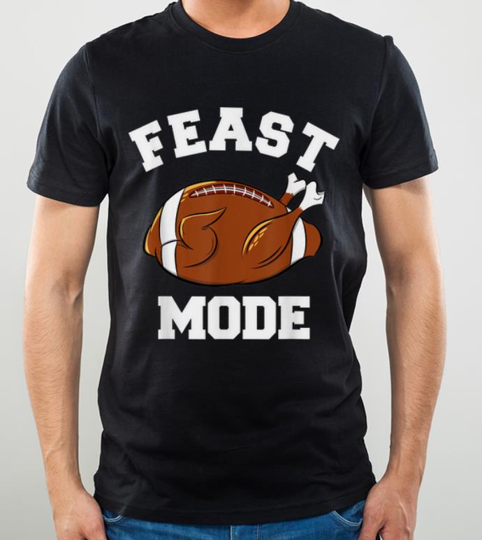 Hot Funny Cute Thanksgiving Feast Mode Turkey Football Boys Mens shirt 4 - Hot Funny Cute Thanksgiving Feast Mode Turkey Football Boys Mens shirt