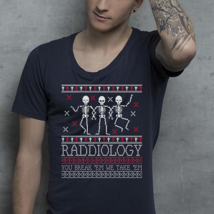 Hot Radiology Skeleton Ugly Sweater Christmas shirt 4 - Hot Radiology Skeleton Ugly Sweater Christmas shirt