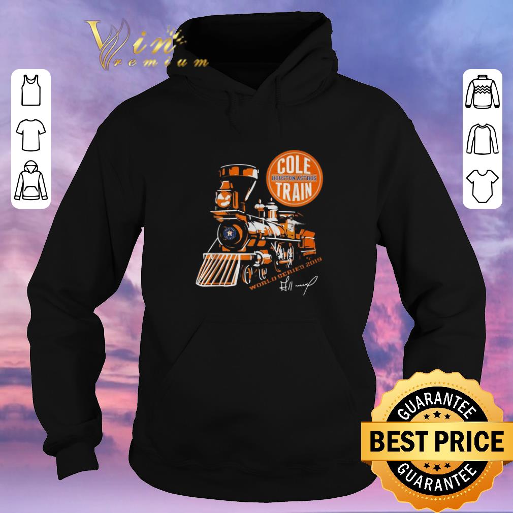 Hot Signature Houston Astros cole train World Series 2019 shirt 4 - Hot Signature Houston Astros cole train World Series 2019 shirt