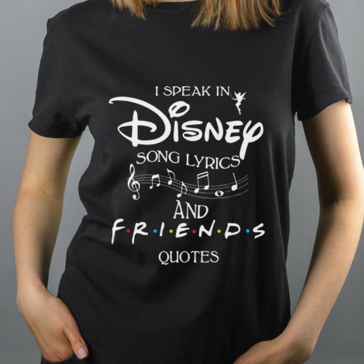 Nice I Speak In Disney Song Lyrics And Friends Quotes Christmas shirt 4 - Nice I Speak In Disney Song Lyrics And Friends Quotes Christmas shirt