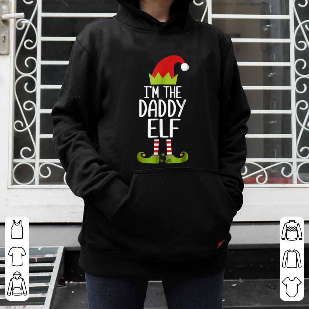 Nice Mens I m The Daddy Elf Matching Christmas Family shirt 4 - Nice Mens I'm The Daddy Elf Matching Christmas Family shirt