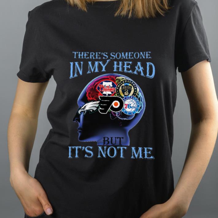Nice there s someone in my head but it s not me Philadelphia Eagles shirt 4 - Nice there’s someone in my head but it’s not me Philadelphia Eagles shirt