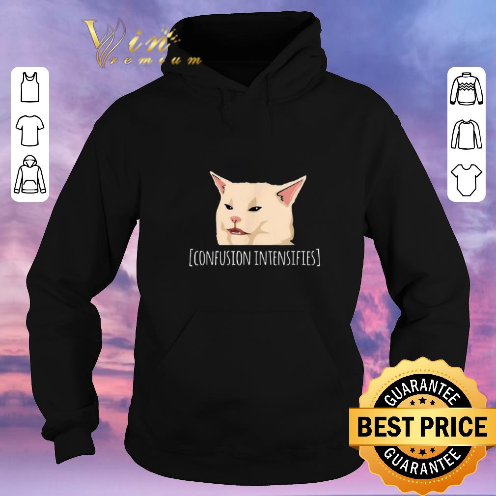 Official Confused cat meme confusion intensifies shirt sweater 4 - Official Confused cat meme confusion intensifies shirt sweater