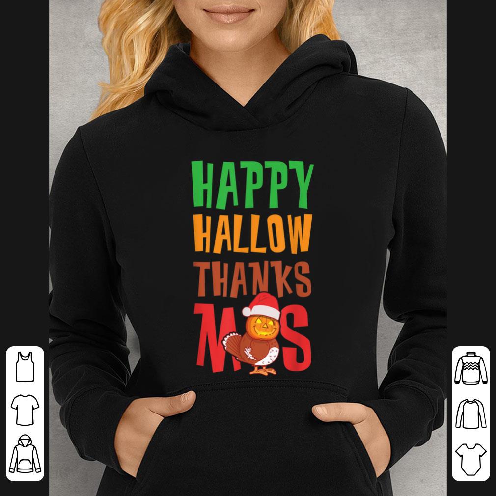 Official Holiday Happy HallowThanksMas Christmas Thanksgiving Family shirt 4 - Official Holiday Happy HallowThanksMas Christmas Thanksgiving Family shirt