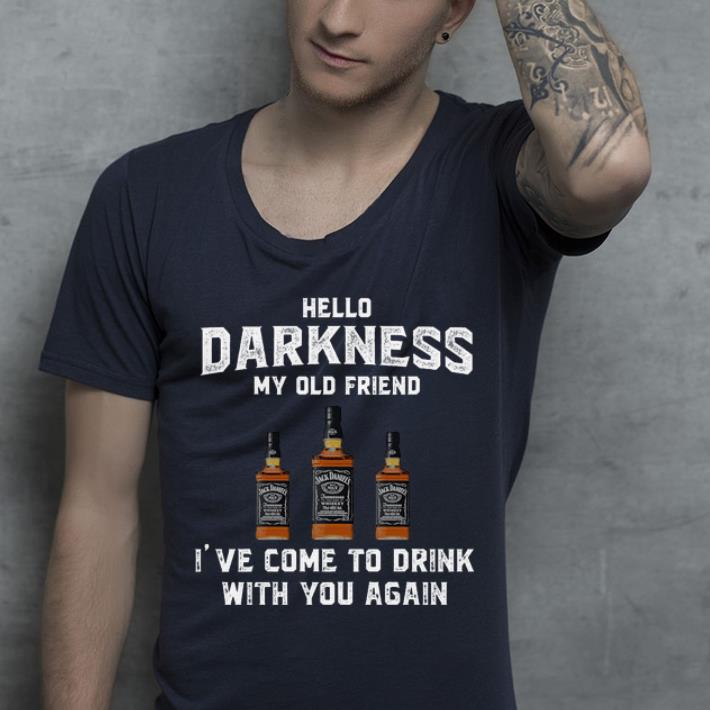 Official Jack Daniel s hello darkness my old friend i ve come to drink shirt 4 - Official Jack Daniel's hello darkness my old friend i've come to drink shirt